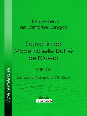cover image of Souvenirs de Mademoiselle Duthé de l'Opéra